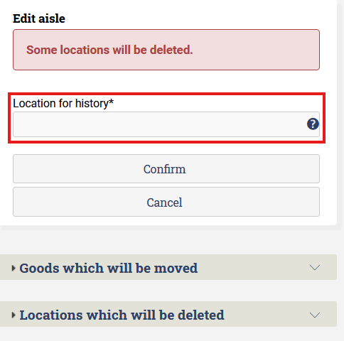 Menu for adding a location for history when locations are deleted due to an update in the warehouse layout