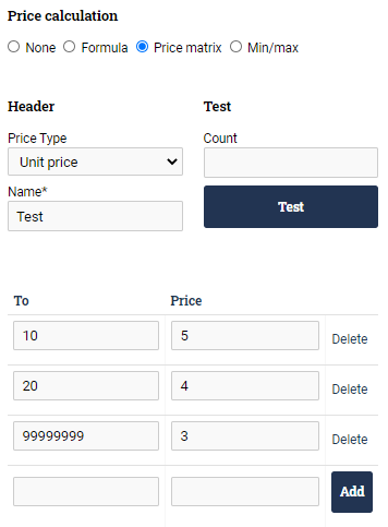 Price matrix filled out using the price type Unit Price.