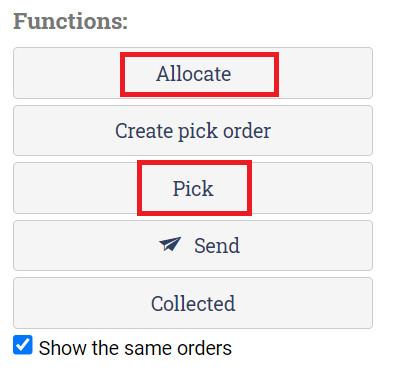 Choose you order and the Pick function to let Ongoing WMS automatically pick your order.