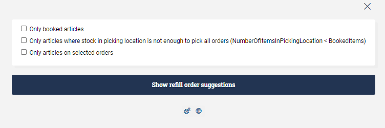 View of the different options and the button saying Show refill order suggestions.